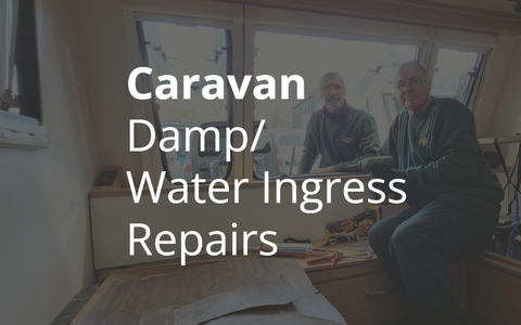 Caravan Damp/Water Ingress Repairs | Songhurst Caravans, Kent, UK