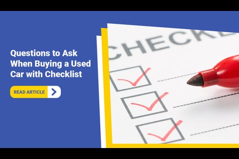 Buying a Used Car Checklist