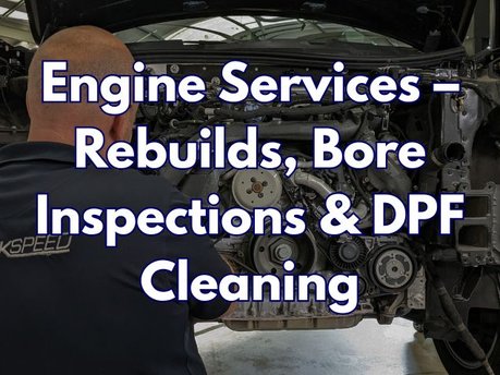 Engine Services – Rebuilds, Bore Inspections & DPF Cleaning