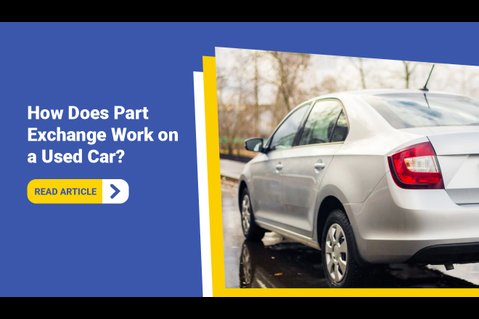 How does part exchange work on a used car
