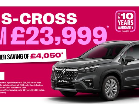 SUZUKI S-CROSS £4,050 CUSTOMER SAVING