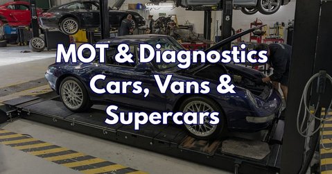 MOT & Diagnostics – Cars, Vans & Supercars