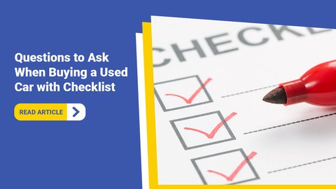 Buying a Used Car Checklist