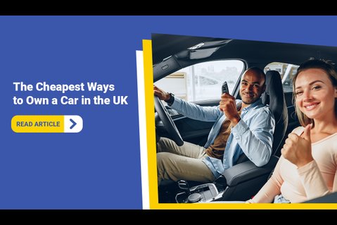 The Cheapest Ways to Own a Car in the UK